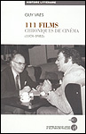 Guy Vaes : 111 films. Chroniques de cinéma (1970-1983)