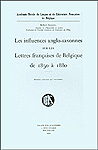 Robert Gilsoul - Les influences anglo-saxonnes sur les lettres françaises de 1850 à 1880