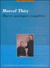 Marcel Thiry - ?uvres poétiques complètes. Tome 1 (1924-1938)