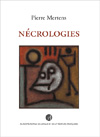 Image représentant la couverture de Nécrologies de Pierre Mertens
