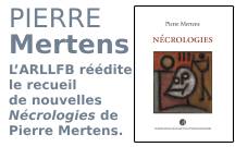 Pierre Mertens : Ncrologies